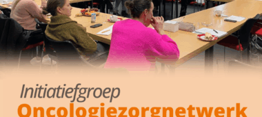 Deelnemers aan tafel bijeenkomst oncologiezorgnetwerk